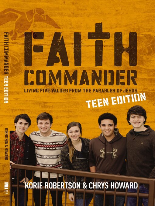 Title details for Faith Commander Teen Edition by Korie Robertson - Available
